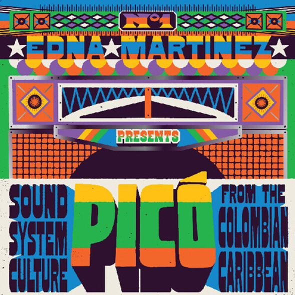 EDNA MARTINEZ PRESENTS PICO: SOUND SYSTEM / VAR