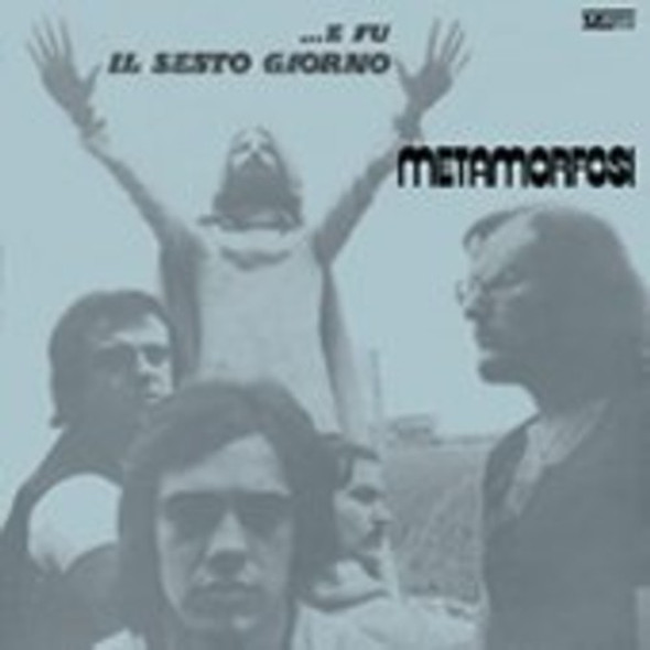 Metamorfosi E Fu Il Sesto Giorno LP Vinyl