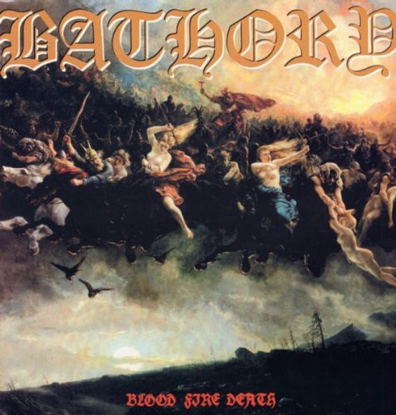 Bathory Blood Fire Death LP Vinyl