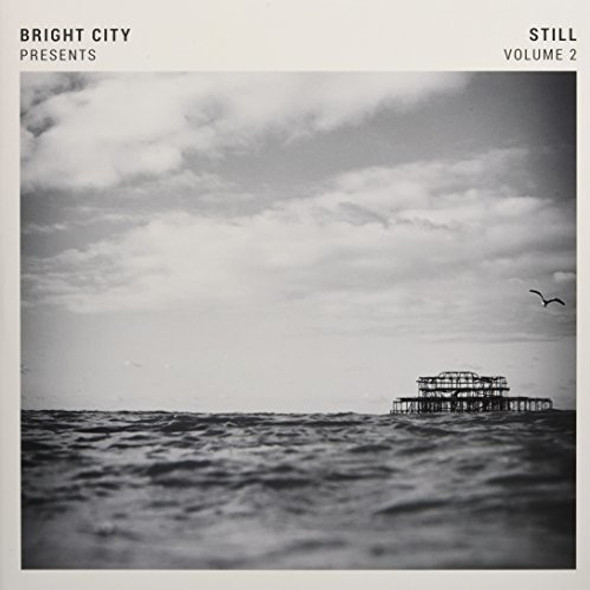 Bright City Bright City Presents: Still Vol 2 LP Vinyl