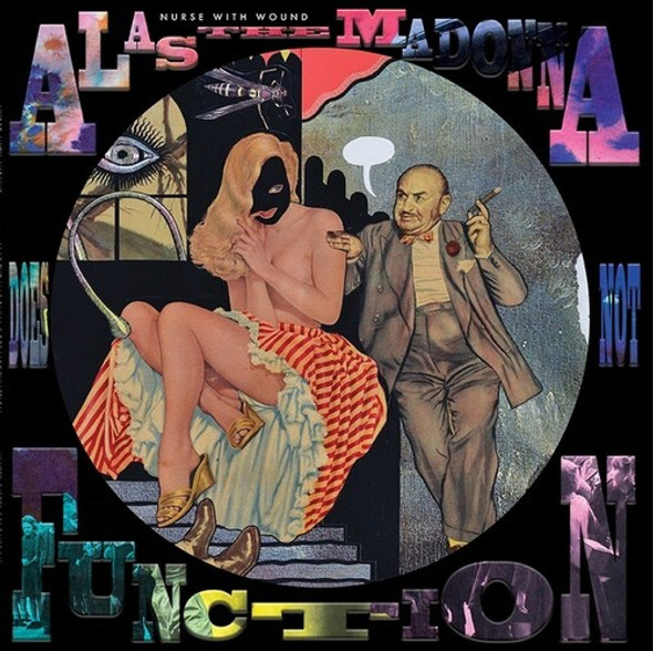Nurse With Wound Alas The Madonna Does Not Function LP Vinyl