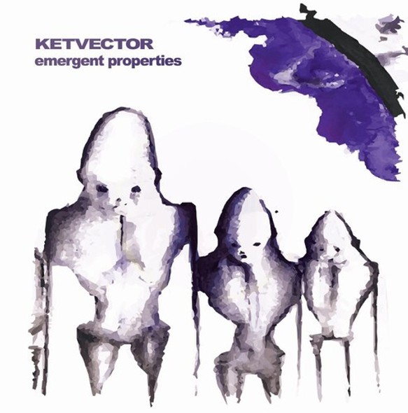 Ketvector Emergent Properties LP Vinyl