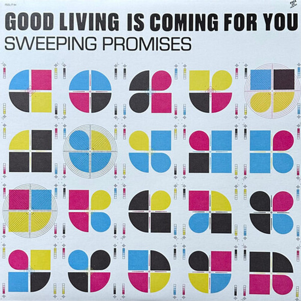 Sweeping Promises Good Living Is Coming For You LP Vinyl