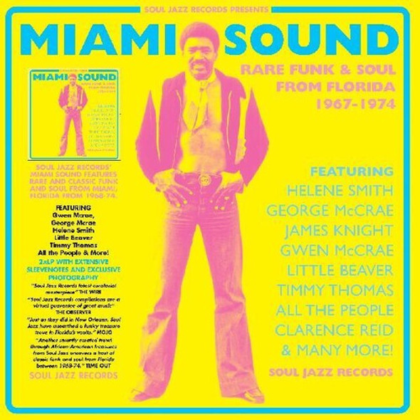 Soul Jazz Records Presents Miami Sound Rare Funk & Soul From Miami, Florida LP Vinyl