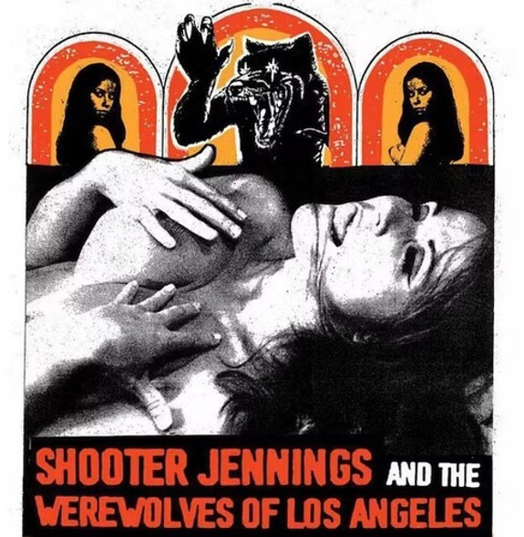 Shooter Jennings Shooter Jennings And The Werewolves LP Vinyl