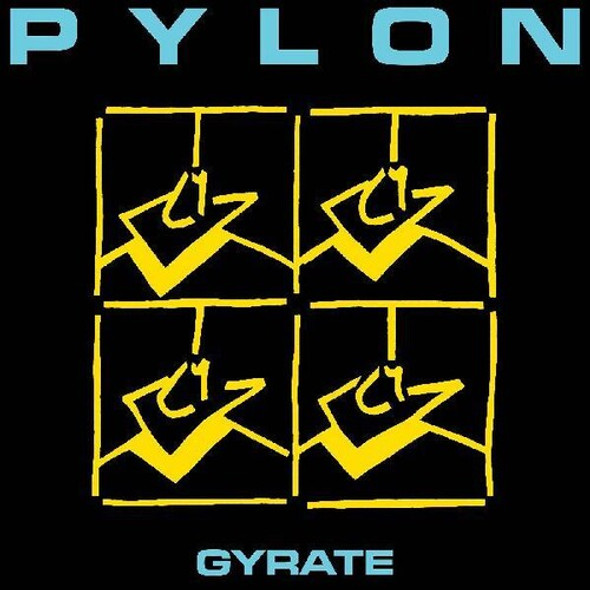 Pylon Gyrate LP Vinyl
