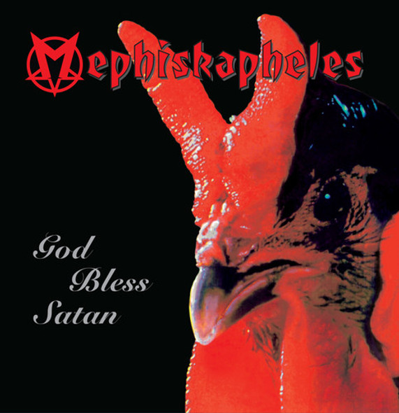 Mephiskapheles God Bless Satan LP Vinyl