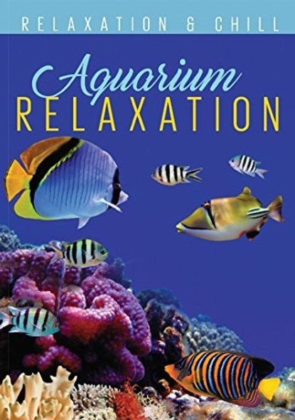 Relax: Aquarium Relaxation DVD