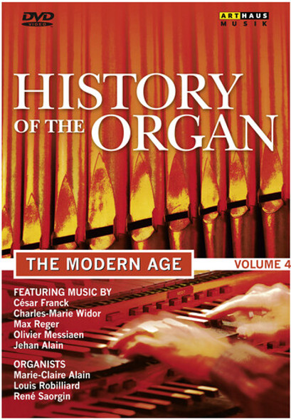 History Of The Organ 4: Modern Age DVD