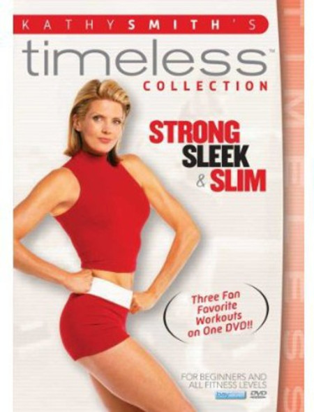 Kathy Smith Timeless Collection: Strong Sleek & DVD