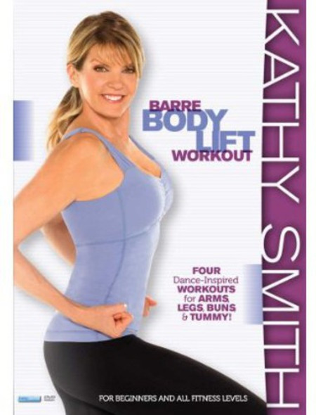 Kathy Smith: Barre Body Lift Workout DVD