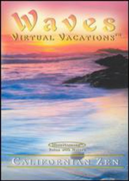 Waves: Virtual Vacations - California Zen DVD