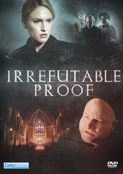 Irrefutable Proof DVD