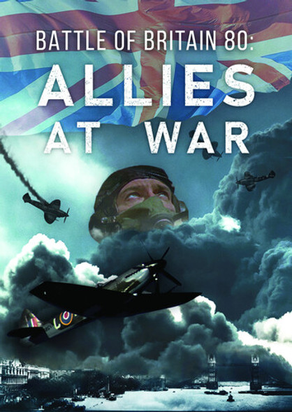 Battle Of Britain 80: Allies At War DVD