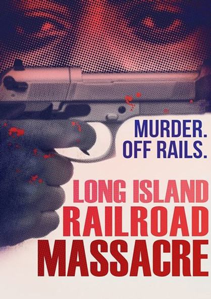 Long Island Railroad Massacre DVD