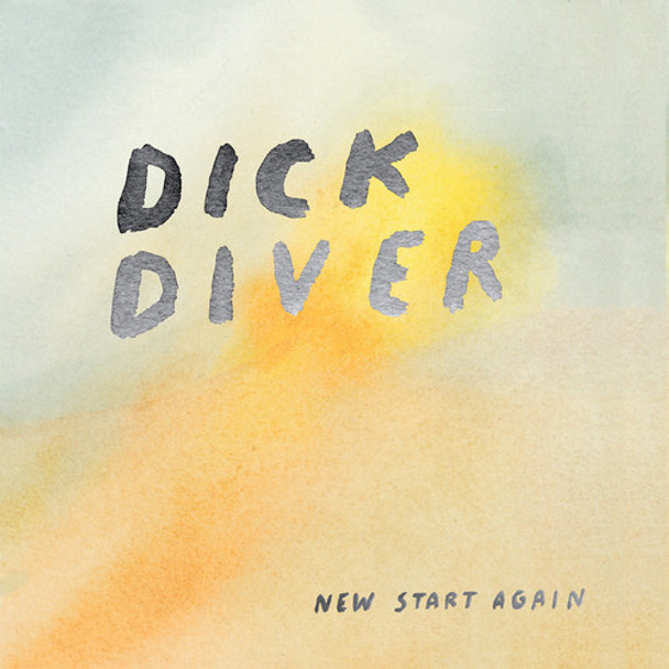 Dick Diver New Start Again LP Vinyl