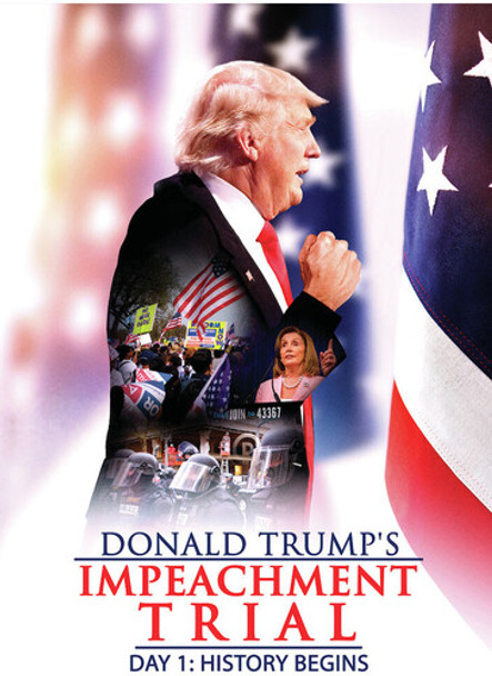 Donald Trump'S Impeachment Trial Day 1: History DVD