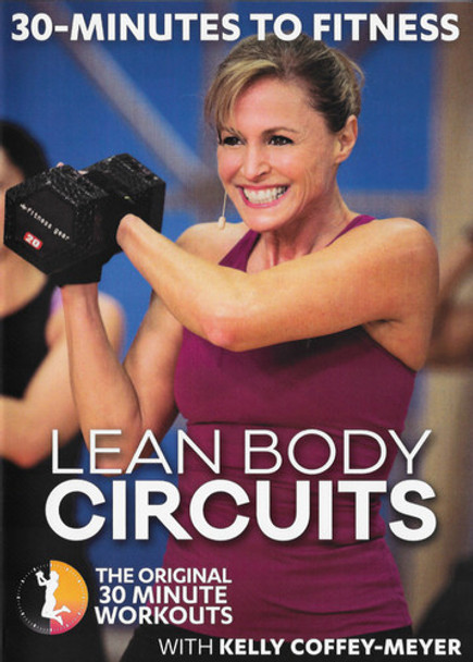 30 Minutes To Fitness: Lean Body Circuits DVD