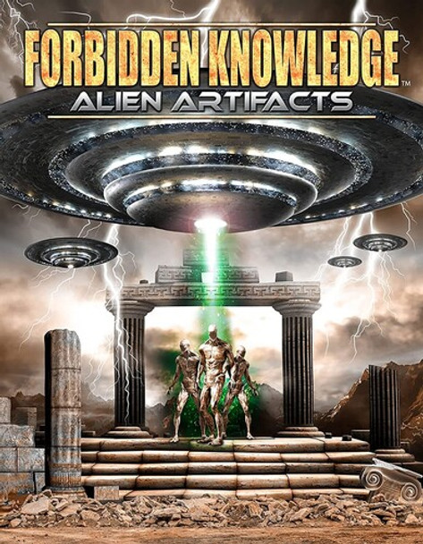 Forbidden Knowledge: Alien Artifacts DVD