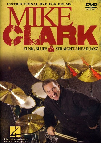 Mike Clark: Funk Blues & Straight-Ahead Jazz DVD