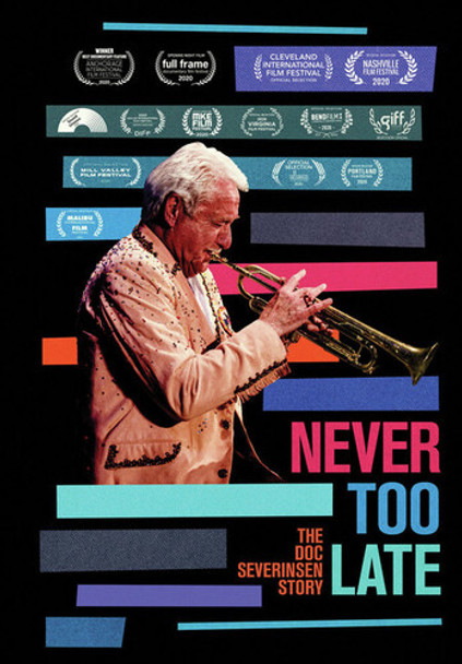 Never Too Late: Doc Severinsen Story DVD