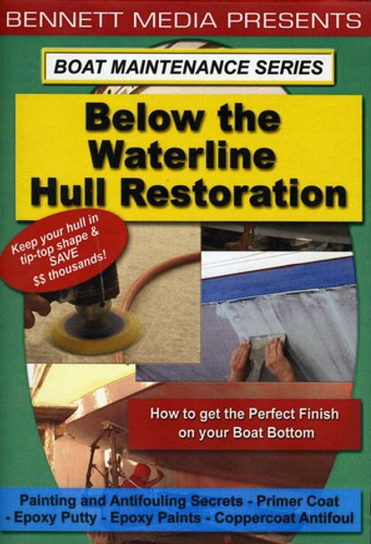 Below The Waterline Hull Restoration DVD