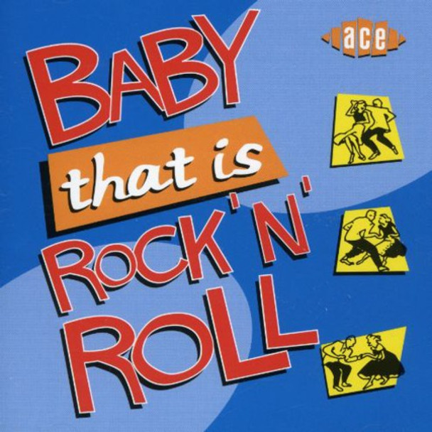 Baby That Is Rock N Roll / Various Baby That Is Rock N Roll / Various CD