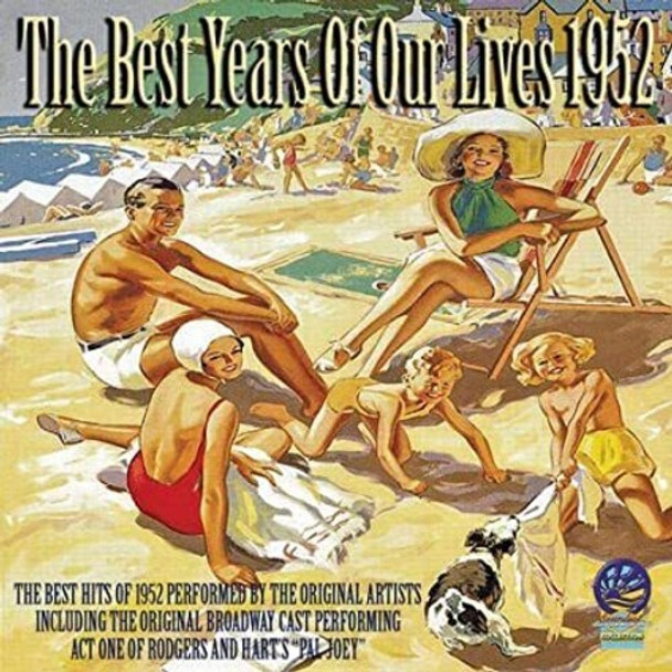 Best Years Of Our Lives 1952 / Various Best Years Of Our Lives 1952 / Various CD