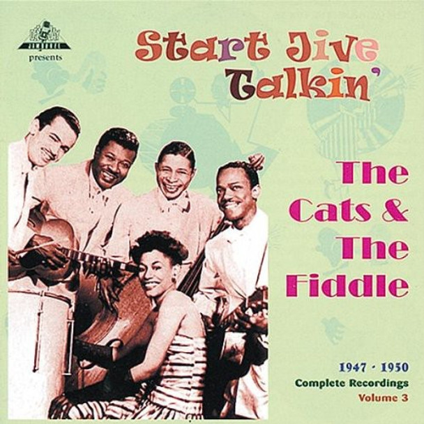 Cats & Fiddle Start Jive Talkin 1947-50 CD