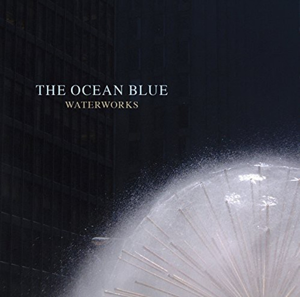 Ocean Blue Waterworks CD