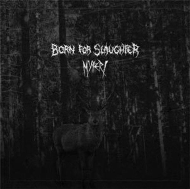 Born For Slaughter / Myteri Born For Slaughter / Myteri 7-Inch Single Vinyl