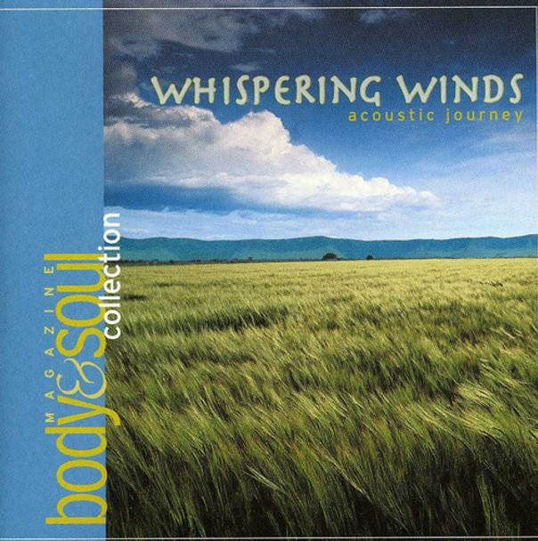 Body & Soul: Whispering Winds / Various Body & Soul: Whispering Winds / Various CD