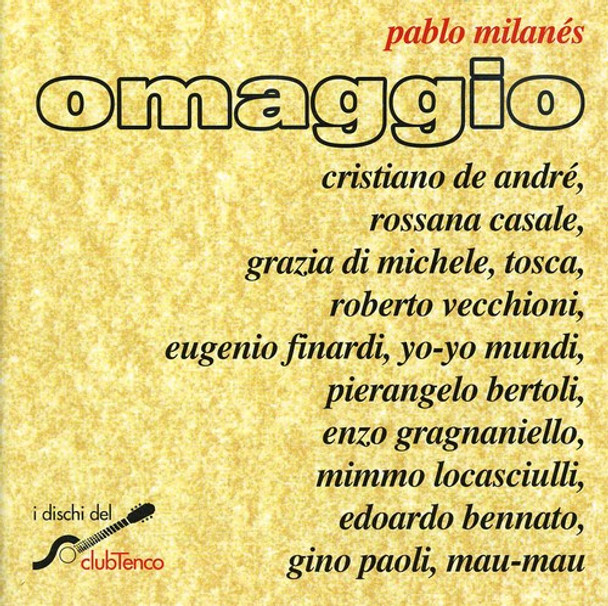 Club Tenco: Omaggio A Pablo Milanes / Various Club Tenco: Omaggio A Pablo Milanes / Various CD