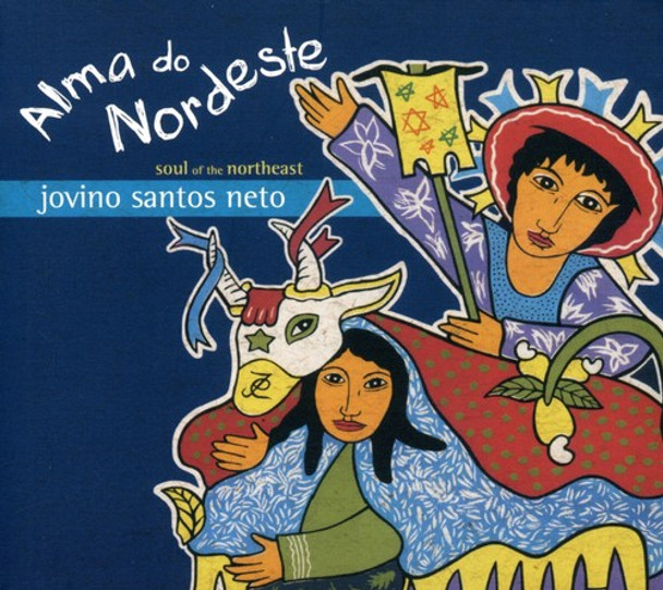 Neto,Jovino Santos Alma Do Nordeste ( Soul Of The Northeast ) CD