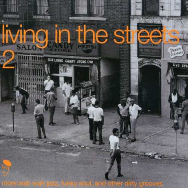 Living In The Streets 2 / Various Living In The Streets 2 / Various CD