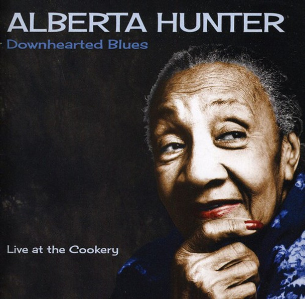 Hunter,Alberta Downhearted Blues CD