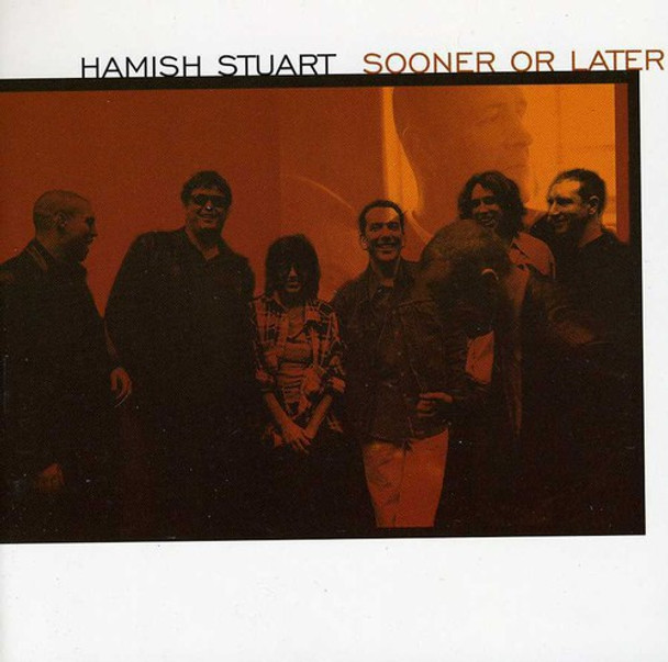 Stuart,Hamish Sooner Or Later CD