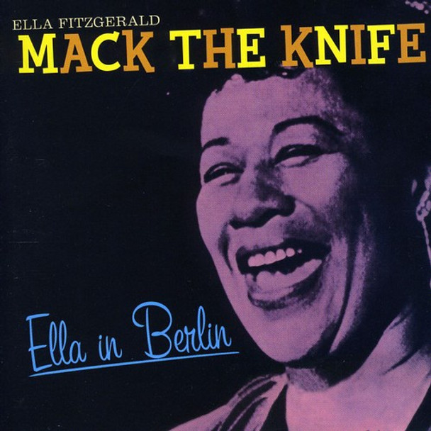 Fitzgerald,Ella Mack The Knife: Ella In Berlin CD