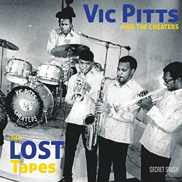 Vic Pitts & The Cheaters Lost Tapes CD