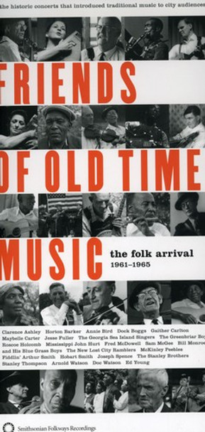 Friends Of Old Time Music: Folk Arrival 1961-1965 Friends Of Old Time Music: Folk Arrival 1961-1965 CD