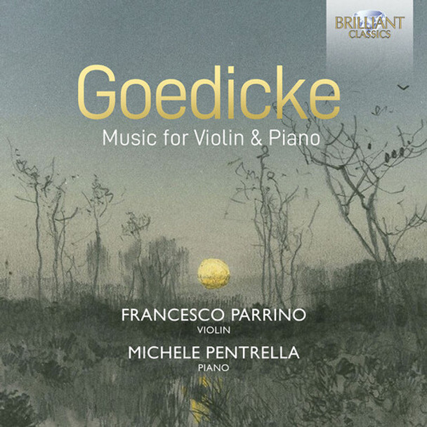 Goedicke / Parrino / Pentrella Music For Violin & Piano CD