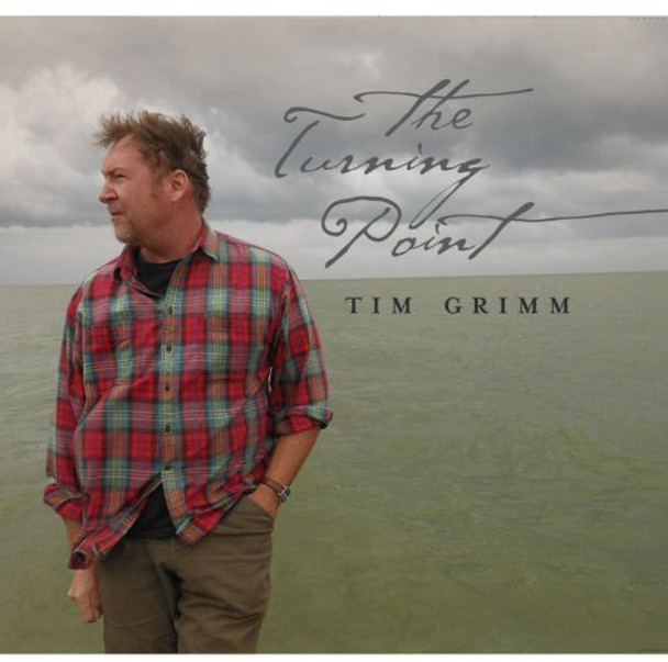 Grimm,Tim Turning Point CD