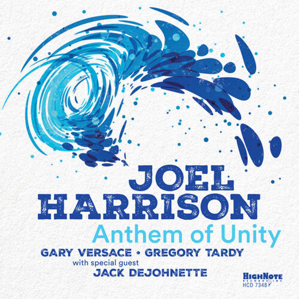 Harrison,Joel Anthem Of Unity CD