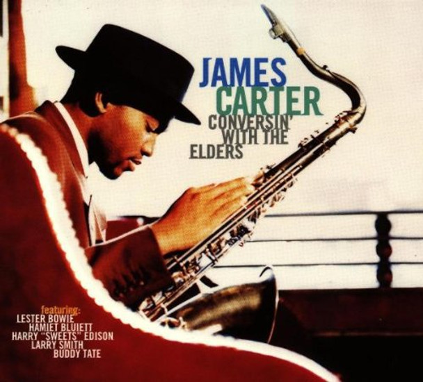 Carter,James Conversin With The Elders CD