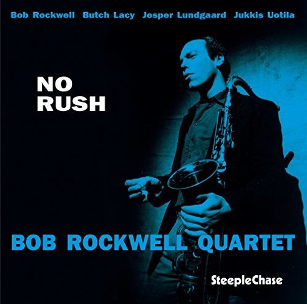 Rockwell,Bob Quartet No Rush CD