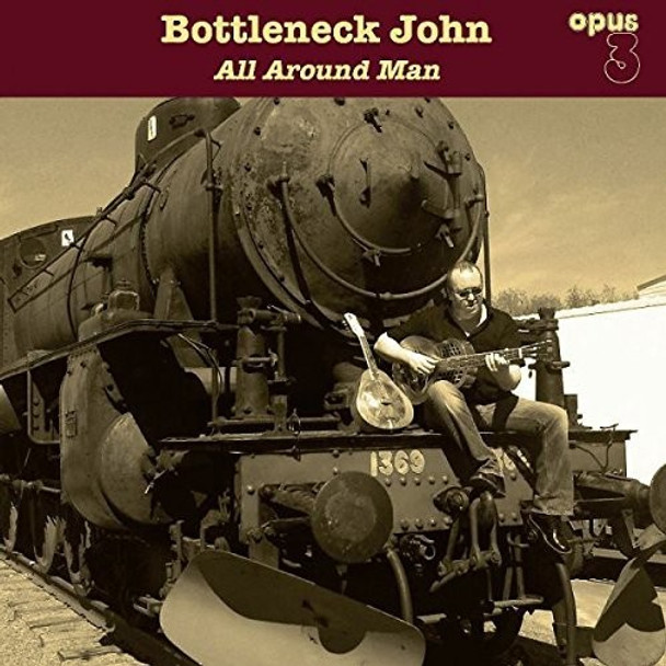 Bottleneck John All Around Man LP Vinyl