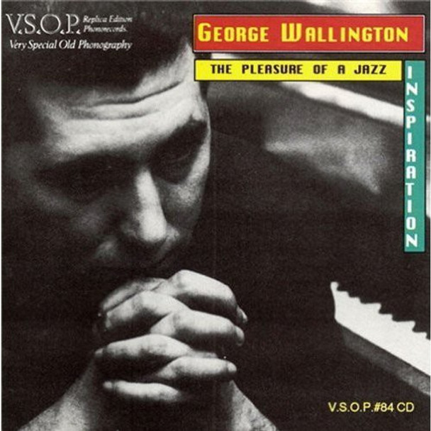 Wallington,George Pleasure Of Jazz CD