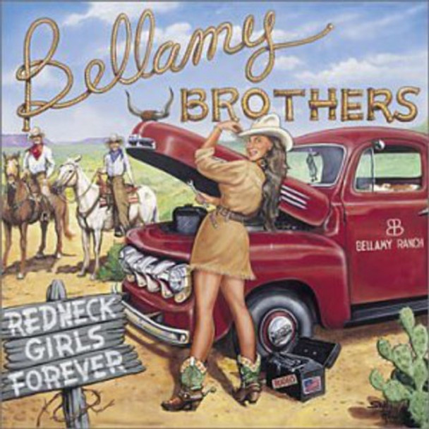 Bellamy Bros Redneck Girls Forever CD