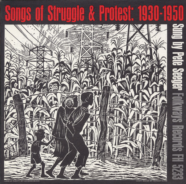 Seeger,Pete Songs Of Struggle And Protest, 1930-50 CD