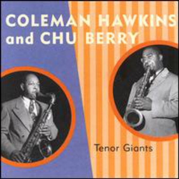 Hawkins,Coleman / Berry,Chu Tenor Giants CD